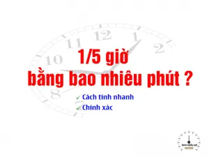 1-5 giờ bằng bao nhiêu phút