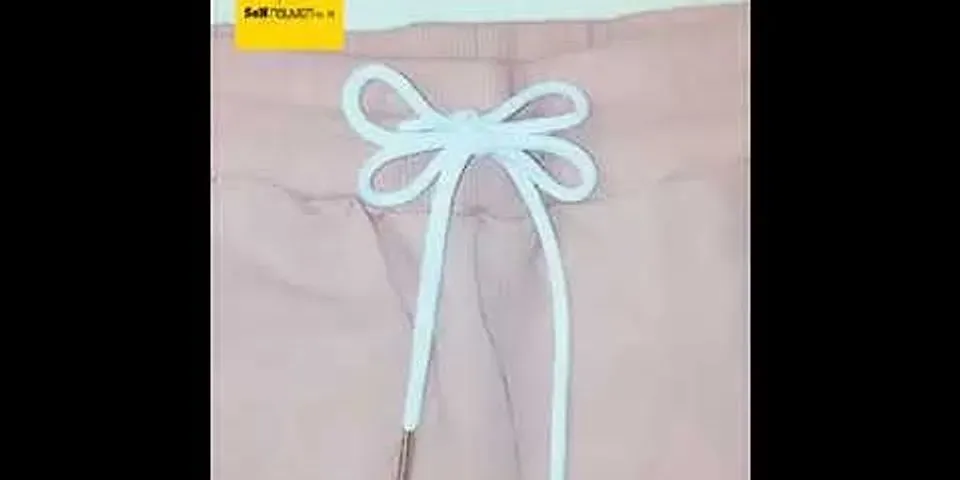 Cách thắt nơ dây quần