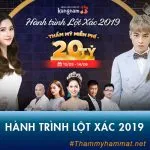 Hành trình lột xác mùa 4 năm 2019 hé lộ lịch phát sóng chính thức!