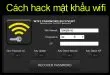 cách hack mật khẩu wifi bằng chìa khóa vạn năng điện thoại, laptop