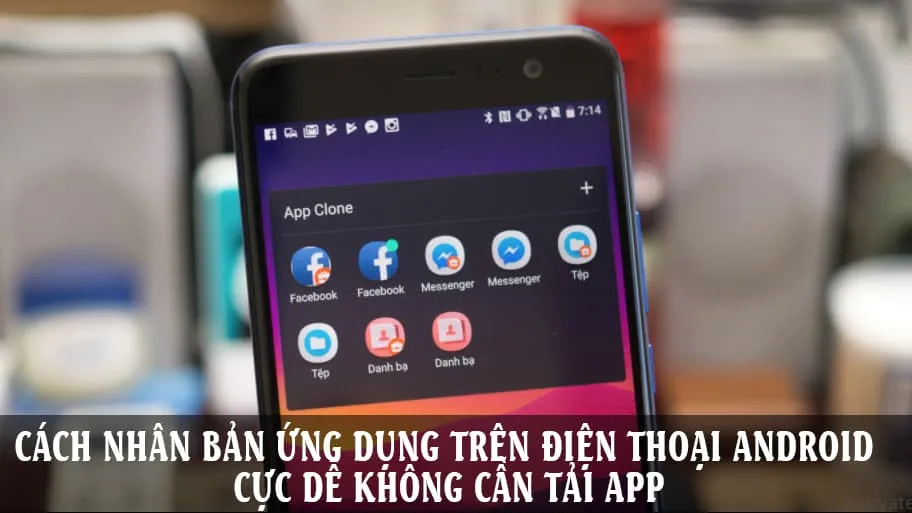 Cách nhân bản ứng dụng trên điện thoại Android cực dễ ...