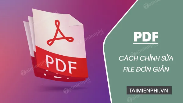 cach chinh sua file pdf