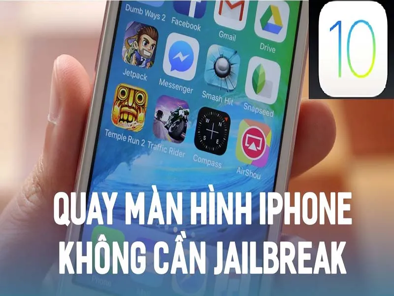 Quay màn hình không cần Jaibreak