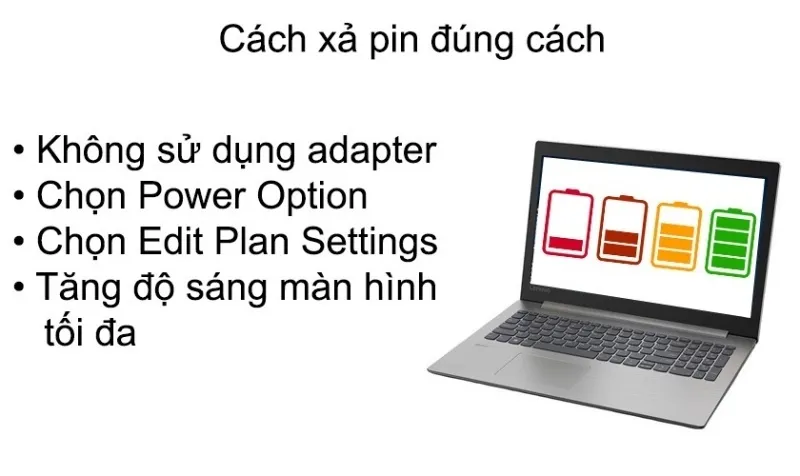 Phương pháp 4: Xả pin 3 tháng/lần