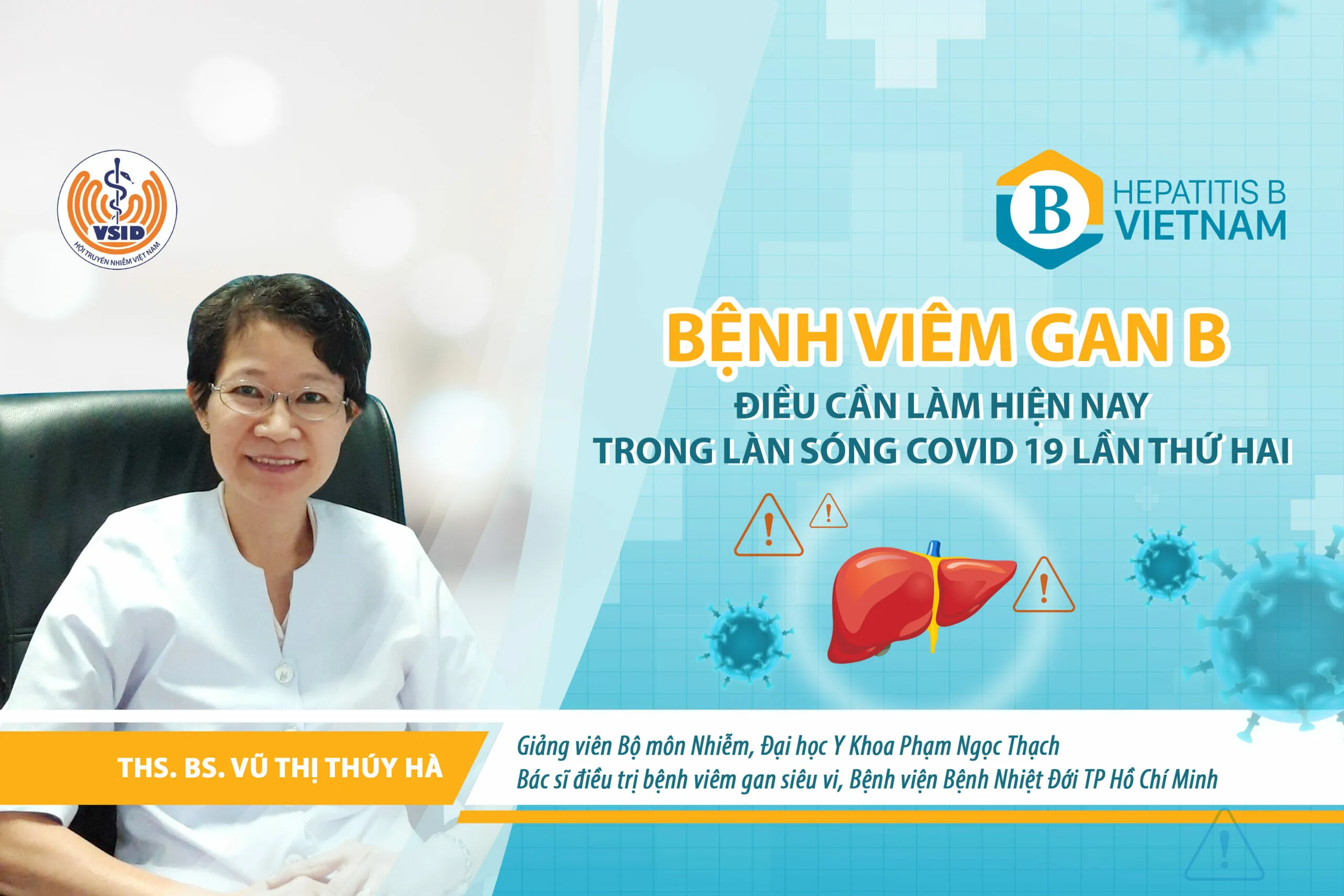 BỆNH VIÊM GAN B: ĐIỀU CẦN LÀM HIỆN NAY TRONG LÀN SÓNG COVID 19 LẦN THỨ HAI