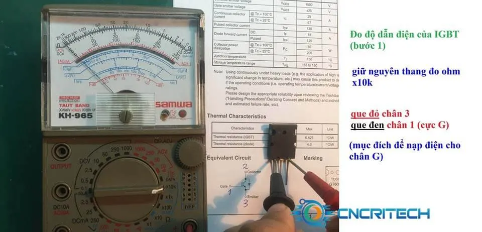 Kiển tra 2 chân C và E của IGBT xem có bị chấp không