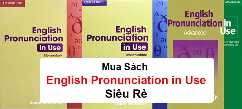 Mua Sach english-prounciation-in-use (1)