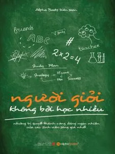 nguoi-gioi-khong-phai-boi-hoc-nhieu-ebook