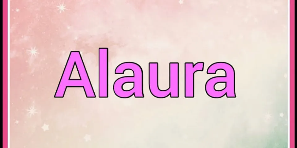 alaura là gì - Nghĩa của từ alaura