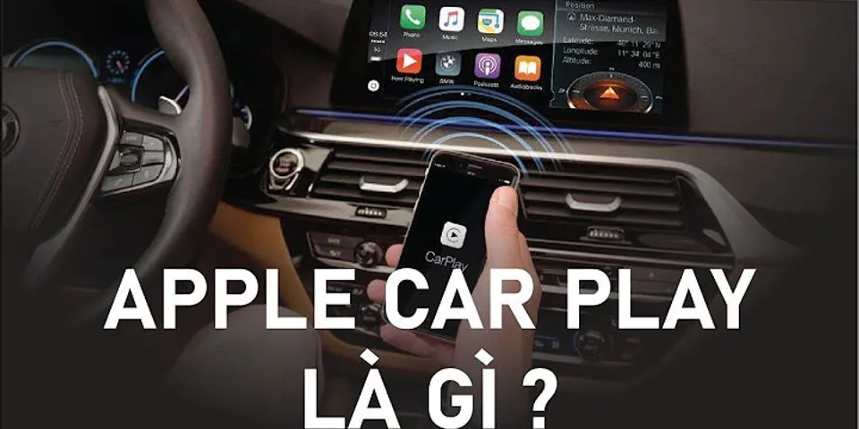 Android CarPlay là gì