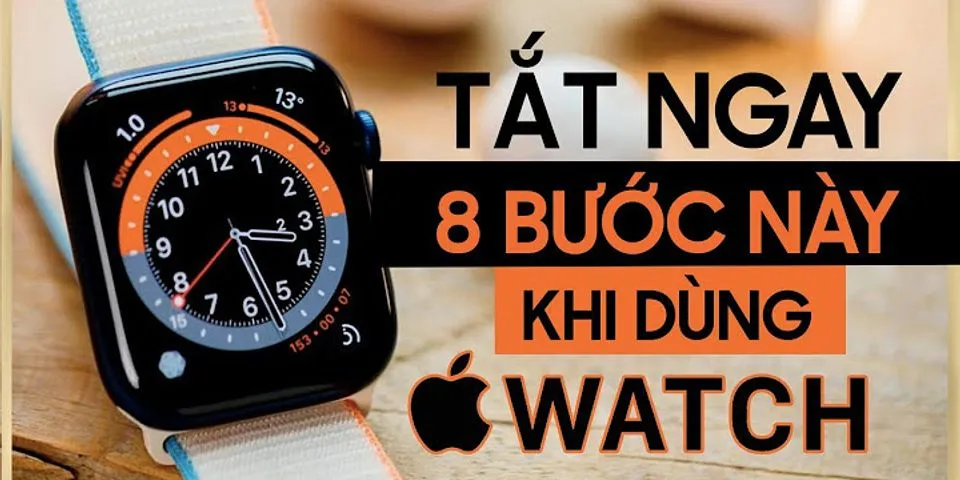 Apple Watch có hồ trợ sạc nhanh không
