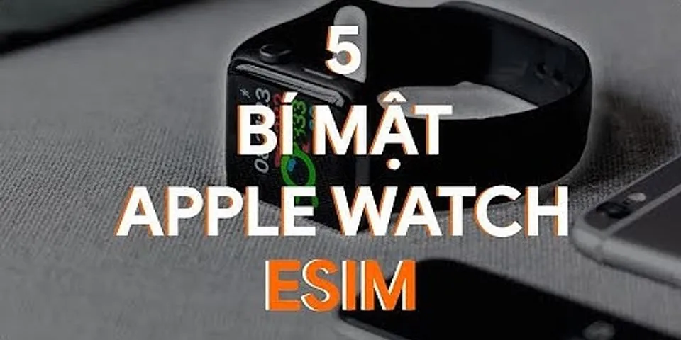 Apple Watch eSIM là gì