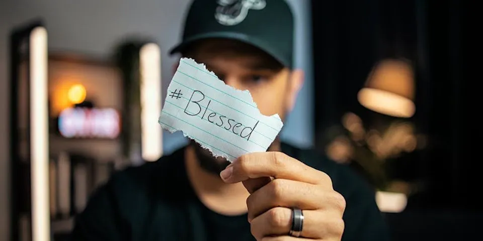 be blessed là gì - Nghĩa của từ be blessed