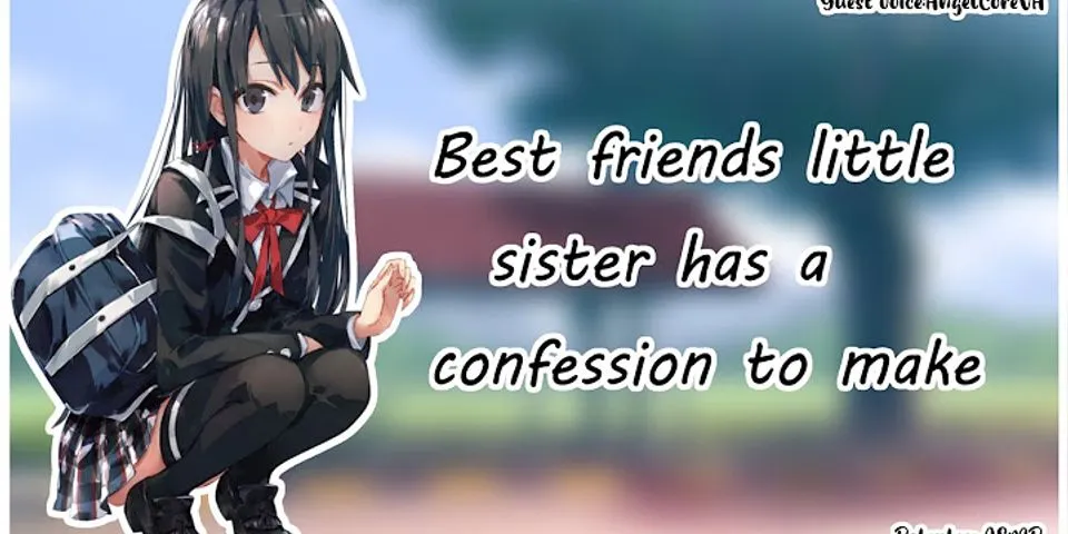 best friends sister là gì - Nghĩa của từ best friends sister