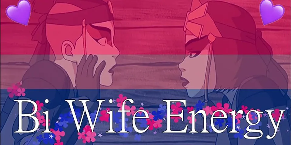 bi wife energy là gì - Nghĩa của từ bi wife energy