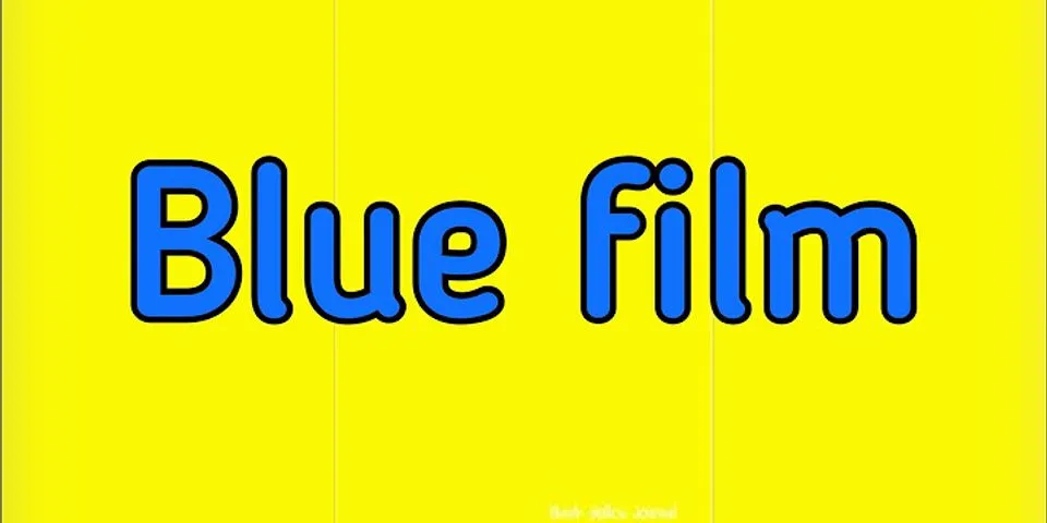 blue film là gì - Nghĩa của từ blue film