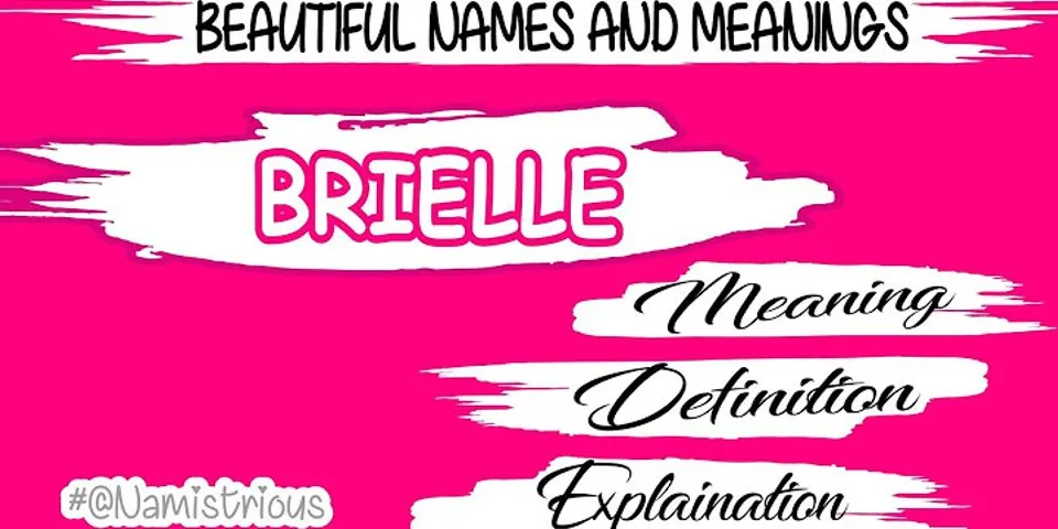 brielle là gì - Nghĩa của từ brielle