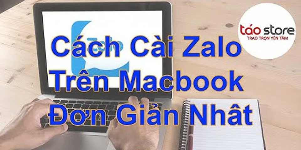 Cách bắt thông báo Zalo trên macbook