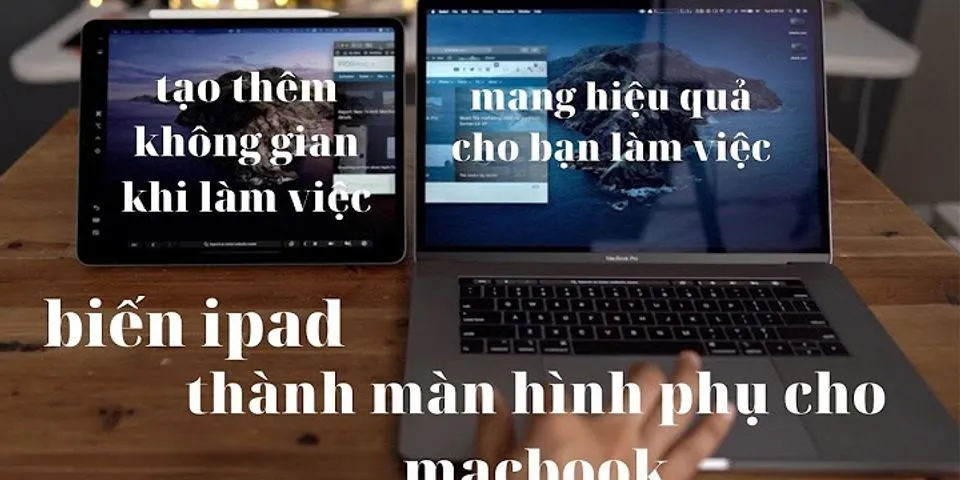 Cách biến iPad thành màn hình phụ cho Macbook