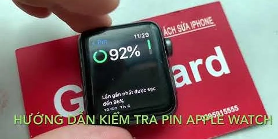 Cách kiểm tra pin Apple Watch series 6