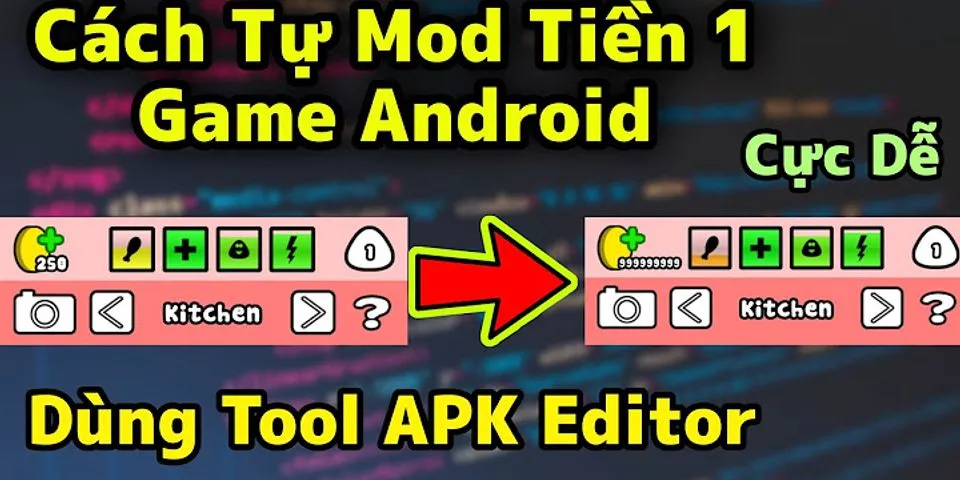 Cách mod tiền game Android