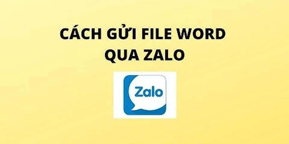 Cách share file word trên máy tính qua Zalo