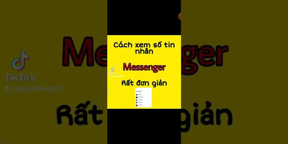 cách đếm tin nhắn messenger trên điện thoại