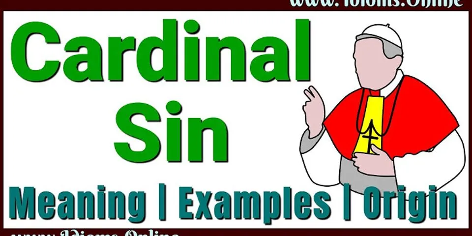 cardinal sin là gì - Nghĩa của từ cardinal sin