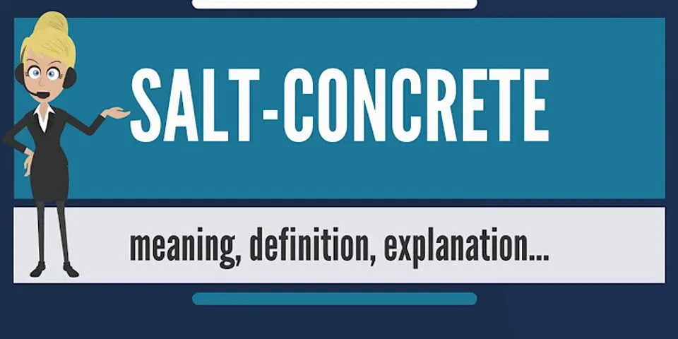 concrete là gì - Nghĩa của từ concrete