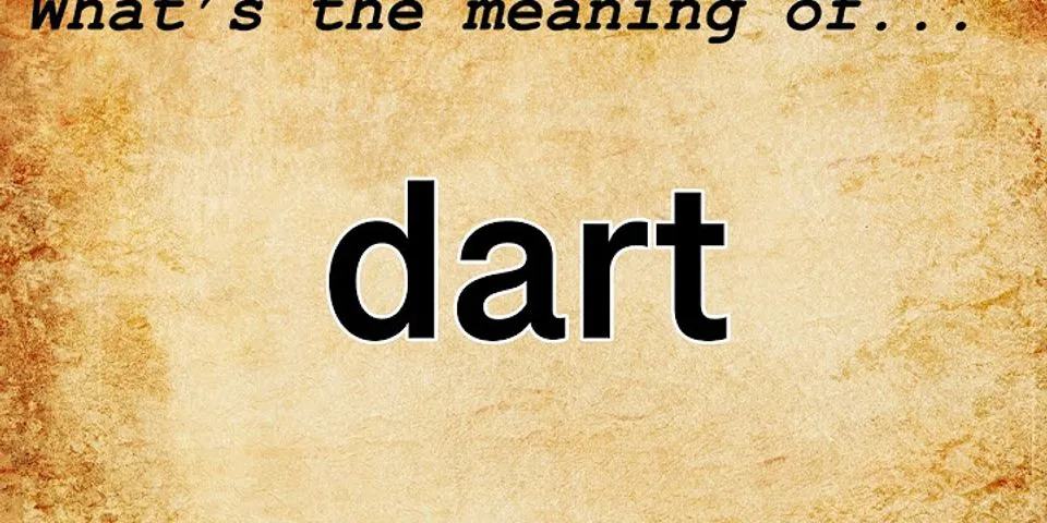 darten là gì - Nghĩa của từ darten