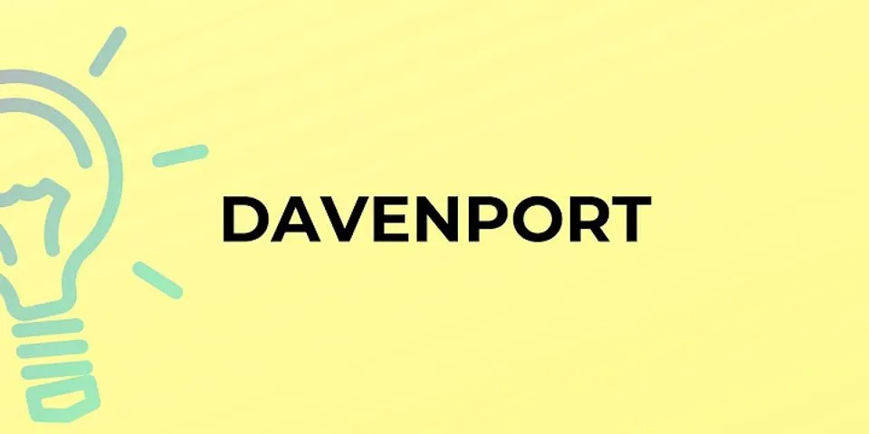 davenport desk là gì - Nghĩa của từ davenport desk