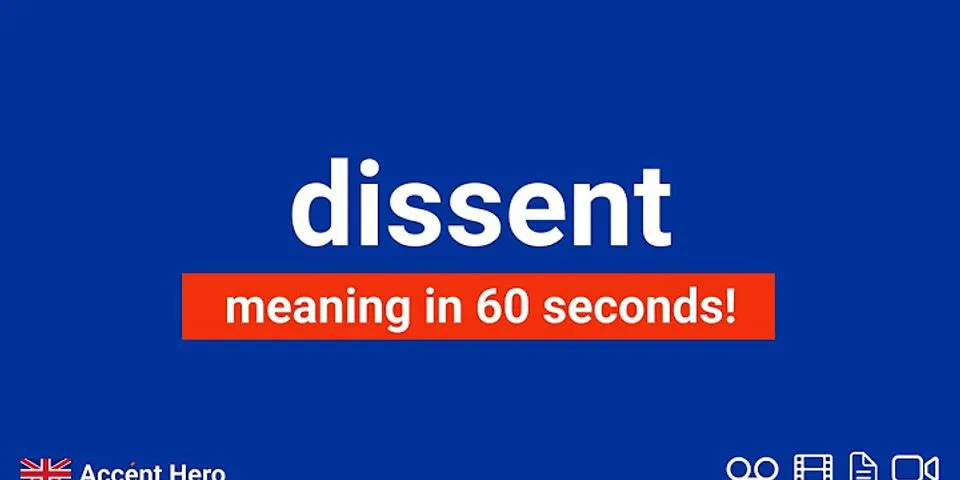 dissent là gì - Nghĩa của từ dissent