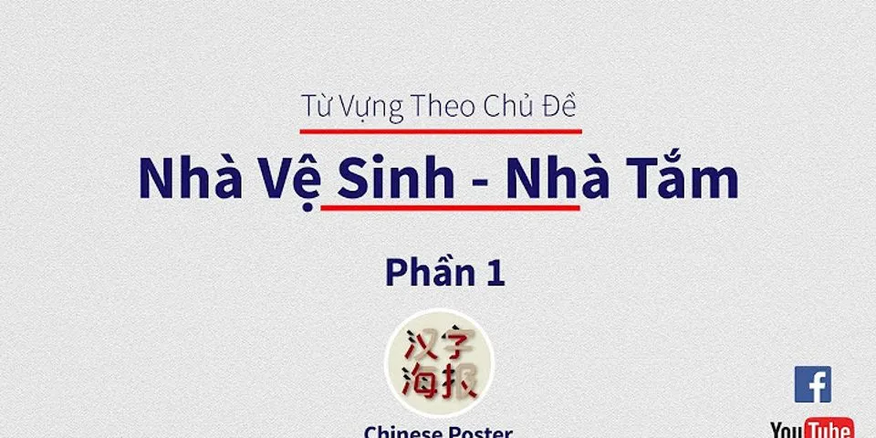 Dọn vệ sinh tiếng Trung là gì