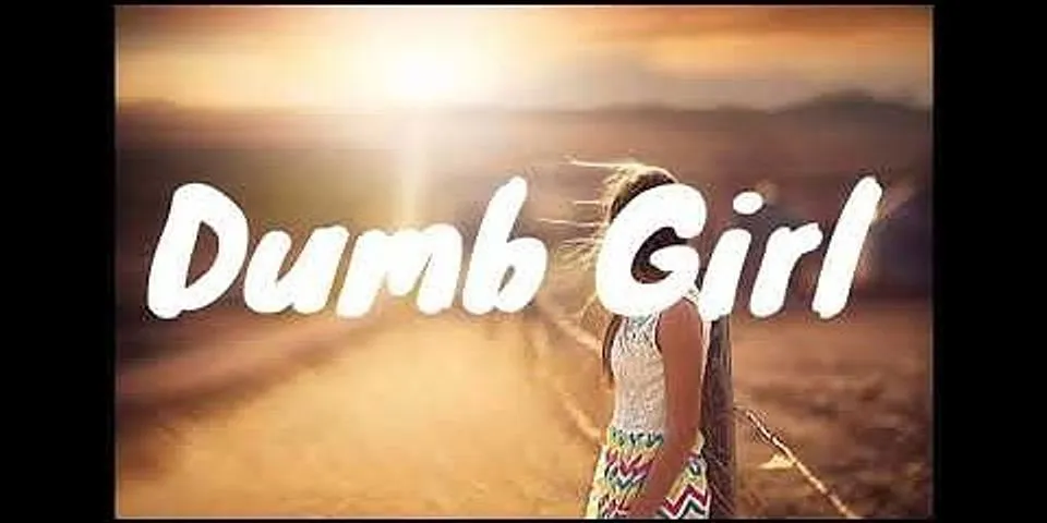 dumb girl là gì - Nghĩa của từ dumb girl