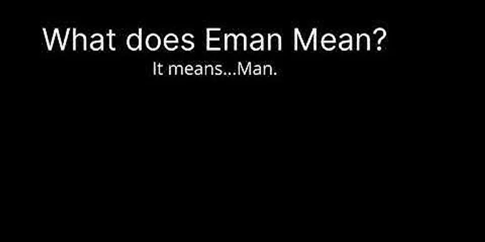 eman là gì - Nghĩa của từ eman