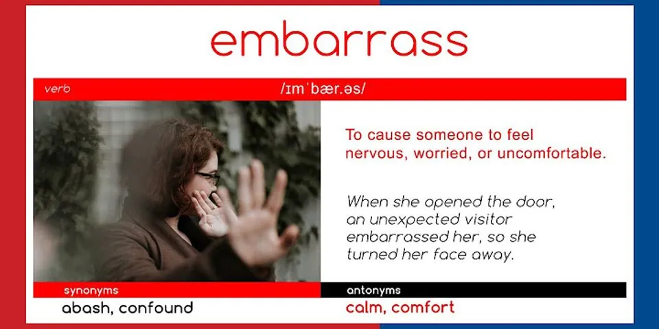 embarrass mn là gì - Nghĩa của từ embarrass mn