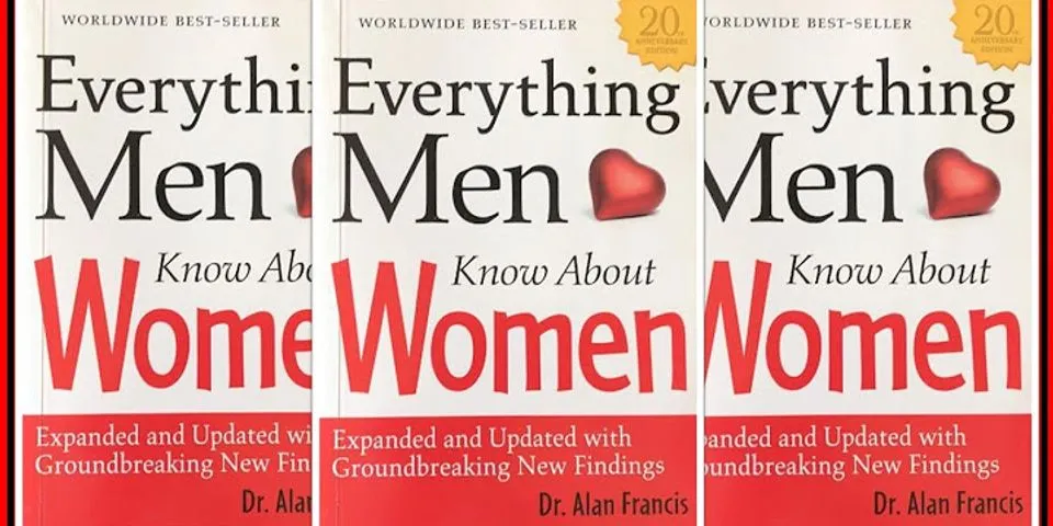 everything men know about women là gì - Nghĩa của từ everything men know about women