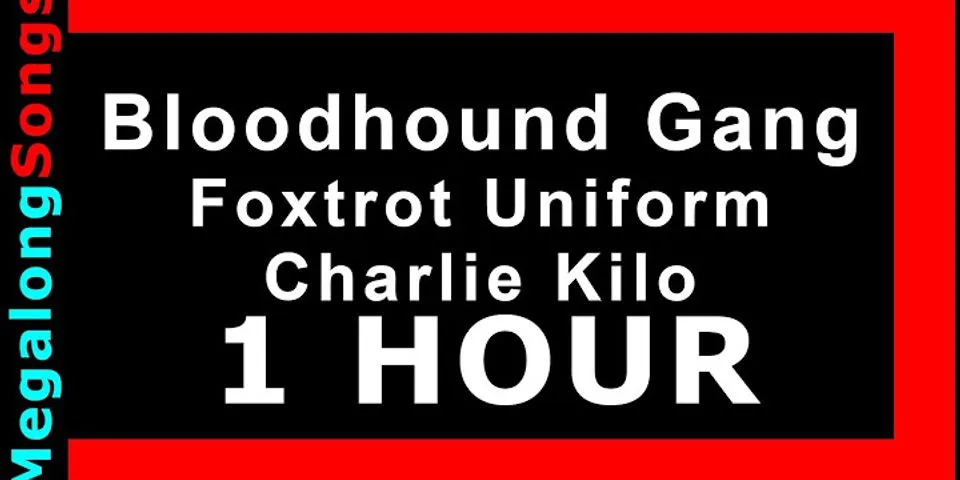 foxtrot uniform charlie kilo là gì - Nghĩa của từ foxtrot uniform charlie kilo