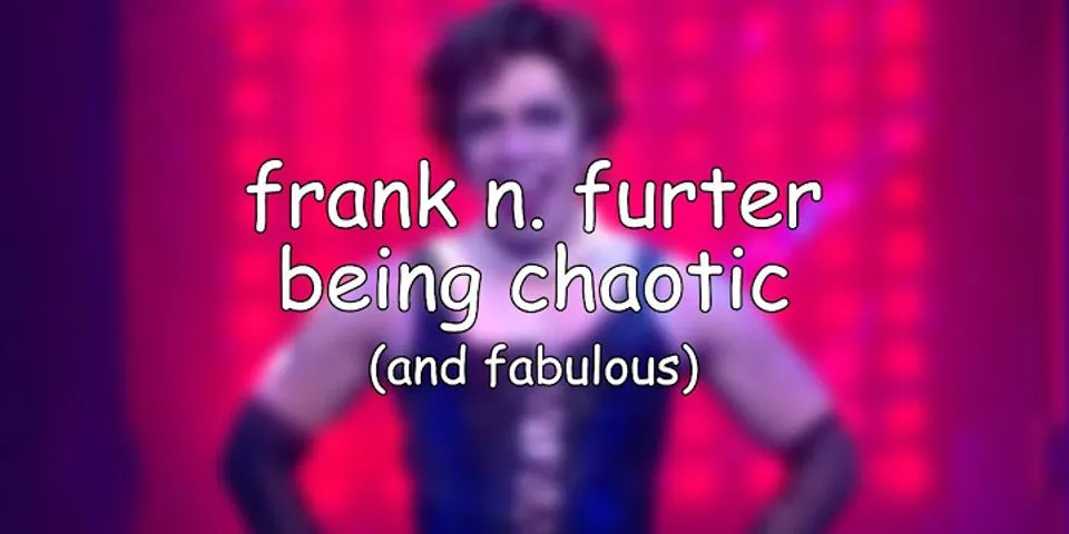 frank n furter là gì - Nghĩa của từ frank n furter