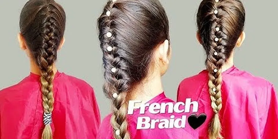 french braid là gì - Nghĩa của từ french braid