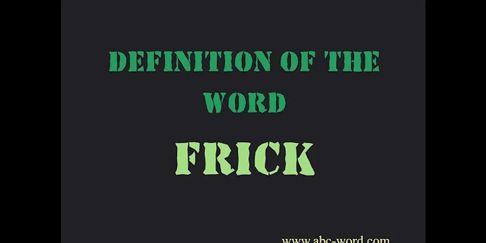 fritch là gì - Nghĩa của từ fritch