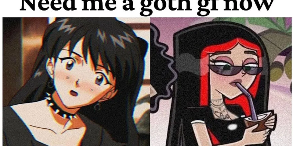 goth gf là gì - Nghĩa của từ goth gf