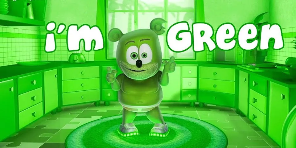 green gummy bear là gì - Nghĩa của từ green gummy bear