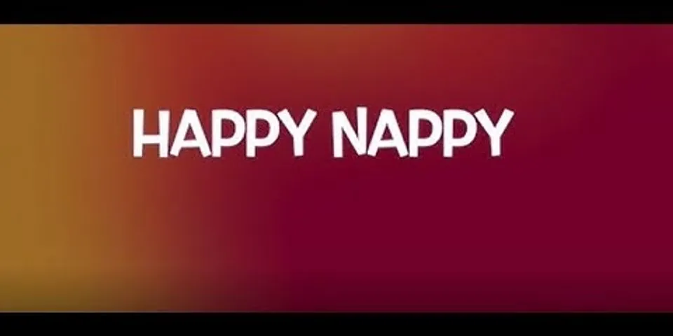 happy nappy là gì - Nghĩa của từ happy nappy