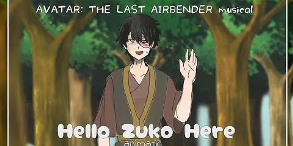 hello zuko here là gì - Nghĩa của từ hello zuko here