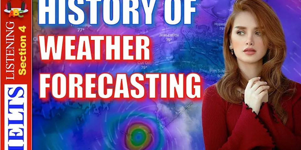 history-of-weather-forecasting-ielts-listening-early-method