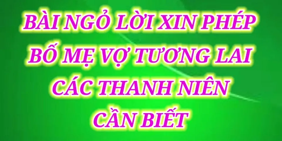 cách nói chuyện khi đi hỏi vợ cho con