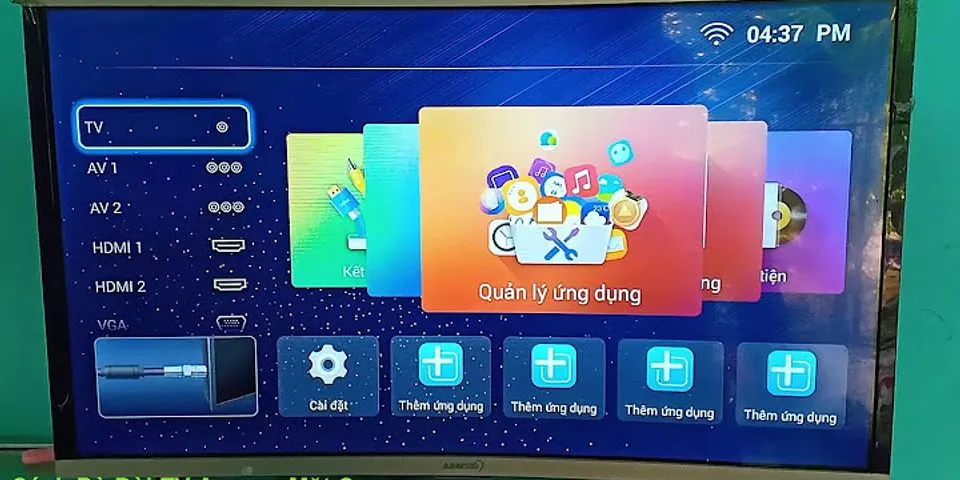 Hướng dẫn dò kênh tivi Asanzo Smart TV