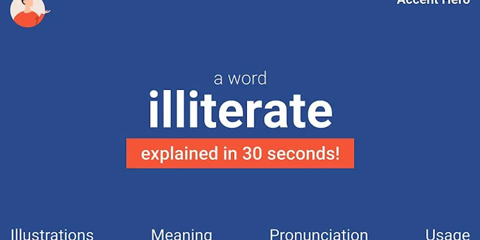 illiterate definition là gì - Nghĩa của từ illiterate definition