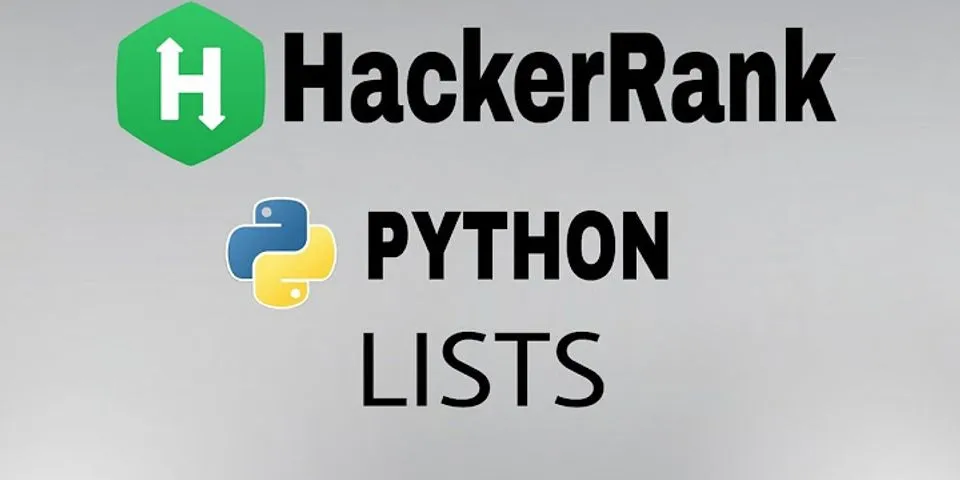 Implement a variation of a list type in Python hackerrank solution